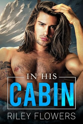 In His Cabin In His Cabin von Independently published