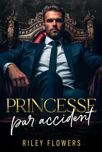 Princesse par accident Princesse par accident von Independently published