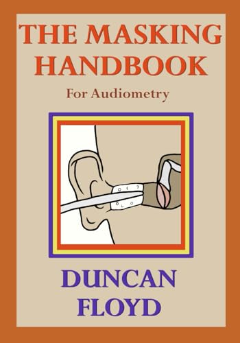 The Masking Handbook (For Audiometry) von Library and Archives Canada