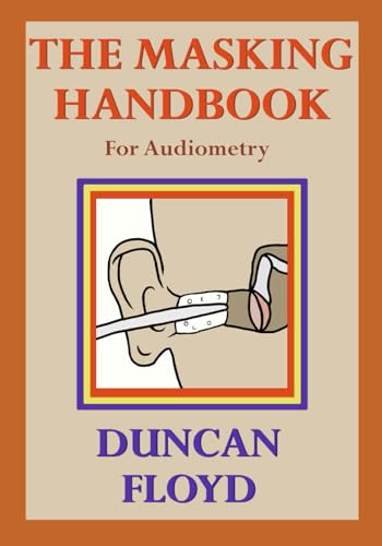 The Masking Handbook (For Audiometry) von Library and Archives Canada