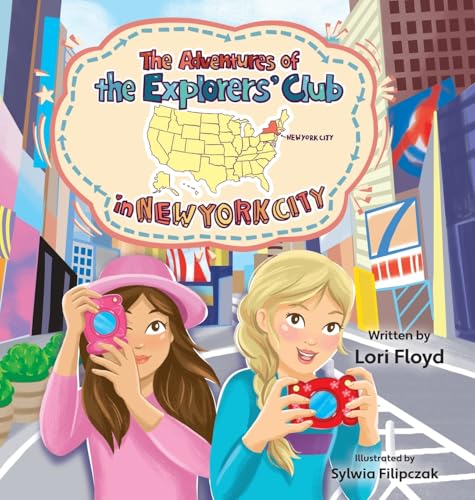 The Adventures of the Explorers' Club in New York City von Miriam Laundry Publishing