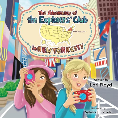 The Adventures of the Explorers' Club in New York City von Miriam Laundry Publishing