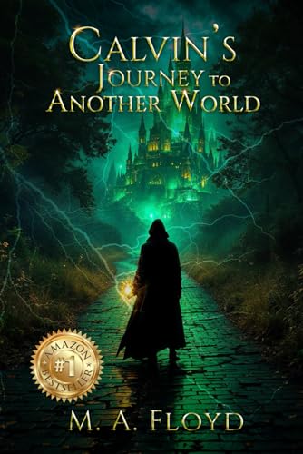 Calvin’s Journey to Another World Calvin’s Journey to Another World von Parker Publishers