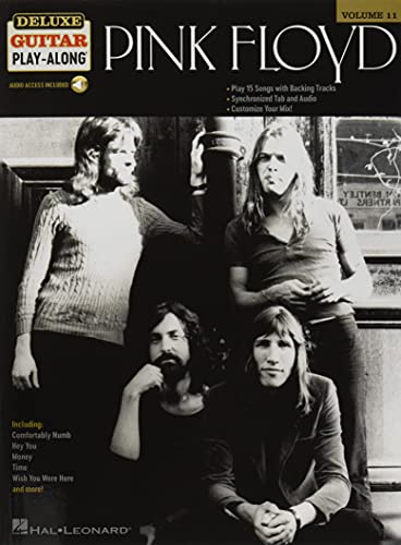 Pink Floyd (Deluxe Guitar Play-along, Band 11): Deluxe Guitar Play-Along Volume 11 von HAL LEONARD
