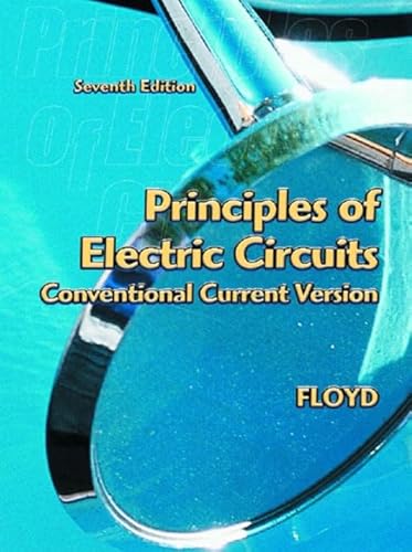 Principles of Electric Circuits: Conventional Current Version: International Edition