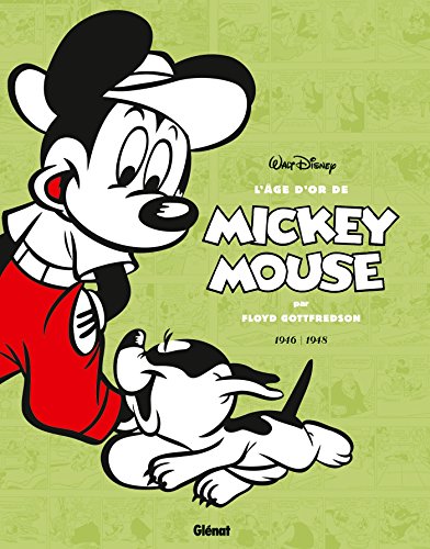 L'âge d'or de Mickey Mouse - Tome 07 : 1946 / 1948 - Iga Biva, l'homme du futur et autres histoires L'âge d'or de Mickey Mouse - Tome 07 : 1946 / 1948 - Iga Biva, l'homme du futur et autres histoires
