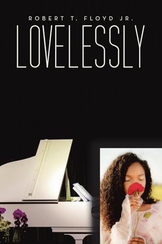 Lovelessly von Archway Publishing