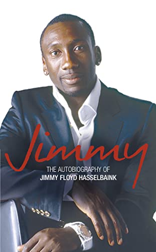 JIMMY: The Autobiography of Jimmy Floyd Hasselbaink von HarperCollins