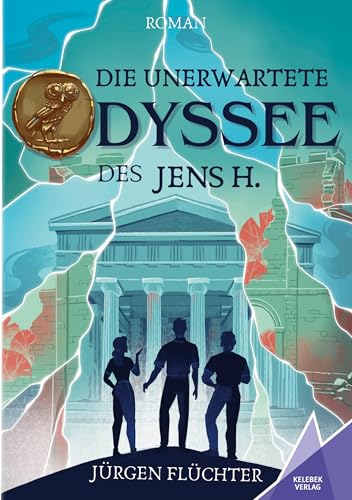 Die unerwartete Odyssee des Jens H. Die unerwartete Odyssee des Jens H. von Kelebek