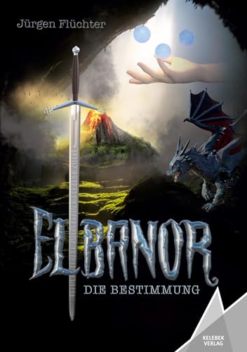 Elbanor: Die Bestimmung