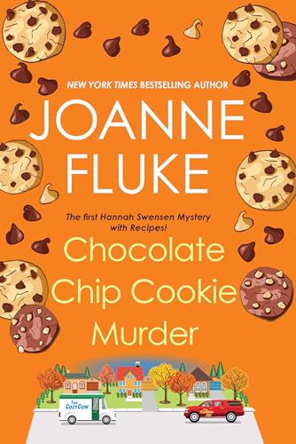 Chocolate Chip Cookie Murder (A Hannah Swensen Mystery, Band 1)