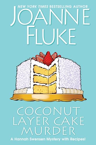 Coconut Layer Cake Murder (A Hannah Swensen Mystery, Band 25) von Kensington Publishing Corporation