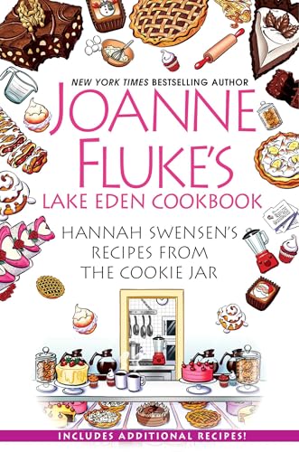 Joanne Fluke's Lake Eden Cookbook: Hannah Swensen's Recipes from The Cookie Jar (Hannah Swensen Mysteries) Joanne Fluke's Lake Eden Cookbook: Hannah Swensen's Recipes from The Cookie Jar (Hannah Swensen Mysteries) von Penguin