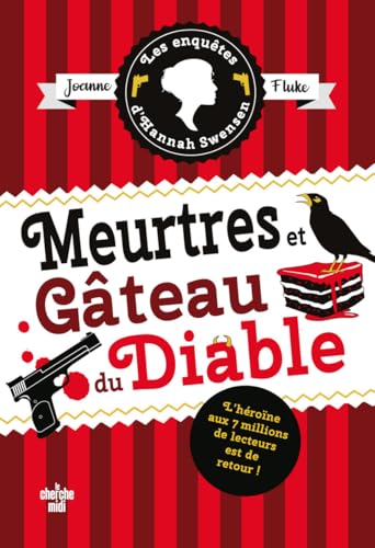 Les Enquêtes d'Hannah Swensen tome 13 - Meurtres et gâteaux du diable Les Enquêtes d'Hannah Swensen tome 13 - Meurtres et gâteaux du diable von CHERCHE MIDI