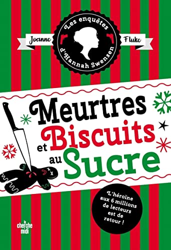 Les Enquêtes d'Hannah Swensen - Tome 6 Meurtres et biscuits au sucre: Suivi de Meurtres et cobbler aux pêches von CHERCHE MIDI