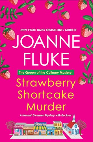 Strawberry Shortcake Murder: A Hannah Swensen Mystery von Kensington Cozies