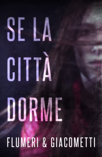 SE LA CITTÀ DORME (FiatLux)