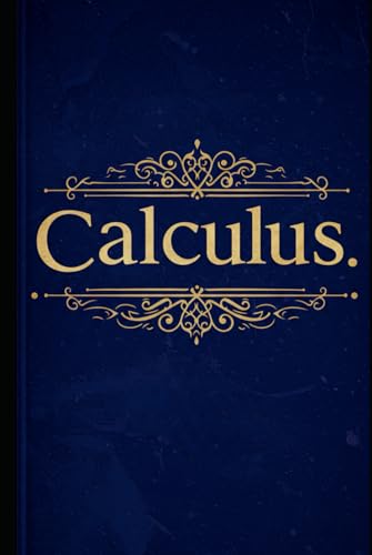 Calculus: With Full Python Code (Golden Dawn Engineering) von Independently published
