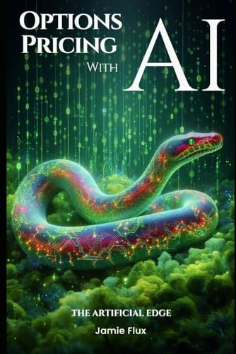 Options Pricing with AI (The Artificial Edge: Quantitative Trading Strategies with Python) von Independently published