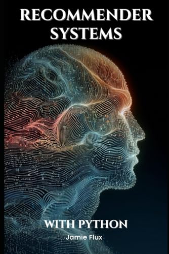 Recommender Systems von Independently published
