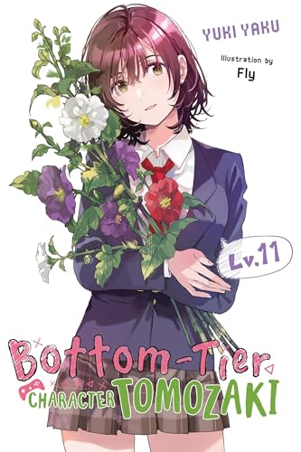 Bottom-Tier Character Tomozaki, Vol. 11 (light novel) von Yen Press