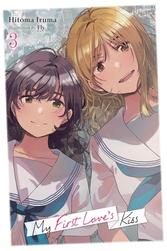 My First Love's Kiss, Vol. 3: Volume 3 von Yen Press