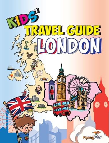 Kids' Travel Guide - London: The fun way to discover London - especially for kids