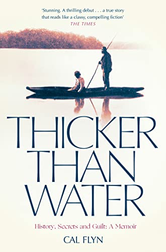 Thicker Than Water: History, Secrets and Guilt: A Memoir von William Collins