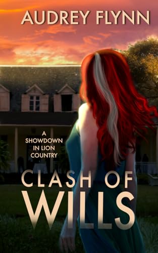 Clash of Wills: A Showdown in Lion Country von Inkspell Publishing