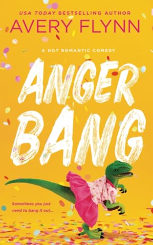 Anger Bang von Independently published