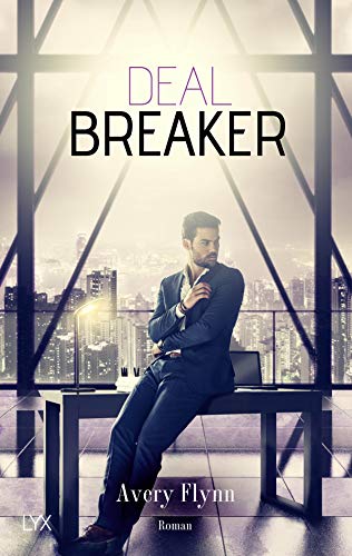 Dealbreaker: Roman (Harbor City, Band 3) von LYX