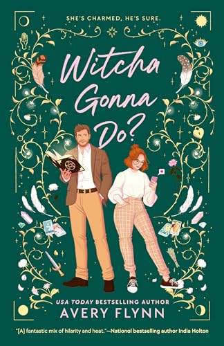 Witcha Gonna Do? (The Sherwood Witches)