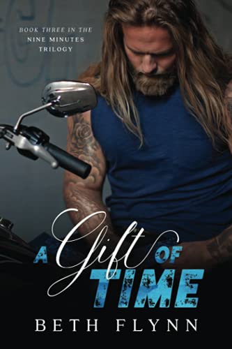 A Gift of Time (The Nine Minutes Trilogy, Band 3)