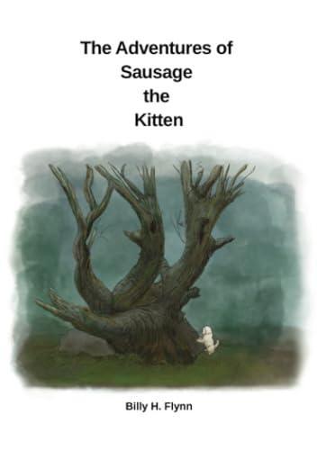 The Adventures of Sausage the Kitten von PublishDrive