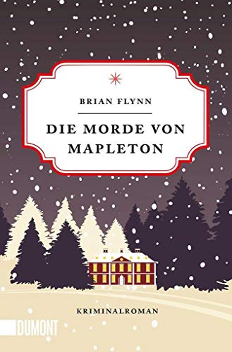 Die Morde von Mapleton: Kriminalroman (Wohlige Weihnachtskrimis, Band 3) von DuMont Buchverlag GmbH