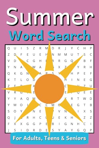 Summer Word Search: A Summer Themed Word Find Puzzle Book for Adults, Teens & Seniors von Independently published