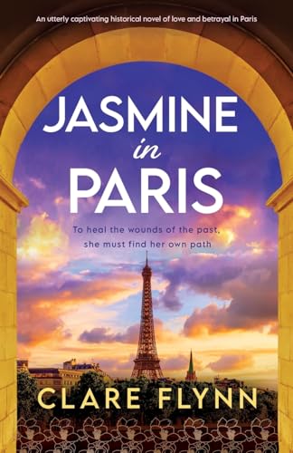 Jasmine in Paris: Far from Penang (The Penang Series, Band 4)