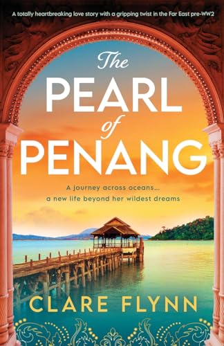 The Pearl of Penang (The Penang Series, Band 1)