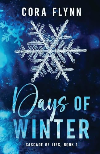 Days of Winter (Cascade of Lies, Band 1)