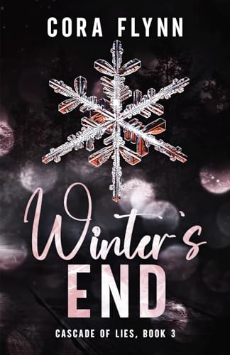 Winter's End: A Contemporary Reverse Harem Romance (Cascade of Lies, Band 3)