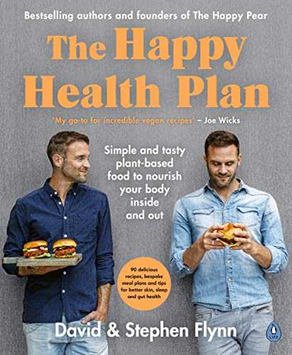 The Happy Health Plan: Simple and tasty plant-based food to nourish your body inside and out The Happy Health Plan: Simple and tasty plant-based food to nourish your body inside and out