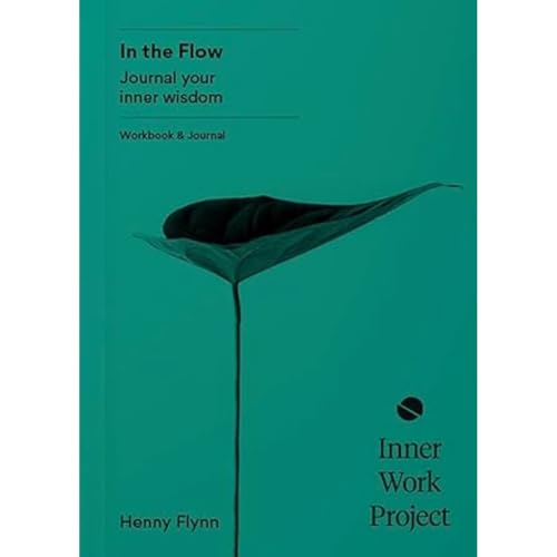 In the Flow: Journal your inner wisdom von Inner Work Project