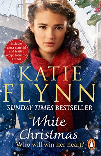 White Christmas: The new heartwarming historical fiction romance book to curl up with at Christmas from the Sunday Times bestselling author von Arrow