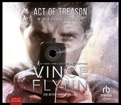 Act of Treason: Der große Verrat (Mitch Rapp)