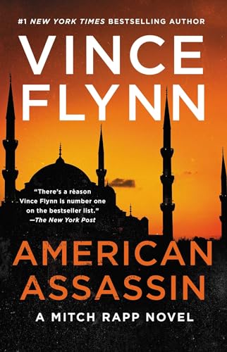 American Assassin: A Thriller (Mitch Rapp Novel, A, Band 1)