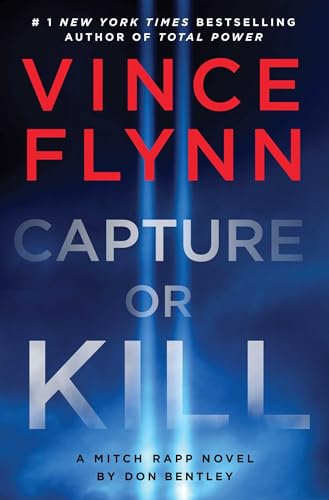 Capture or Kill (A Mitch Rapp Novel, Band 23)