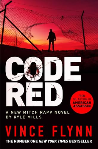 Code Red: The new pulse-pounding thriller from the author of American Assassin von Simon + Schuster UK