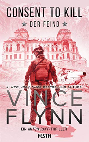 Consent to Kill - Der Feind: Thriller von Festa Verlag