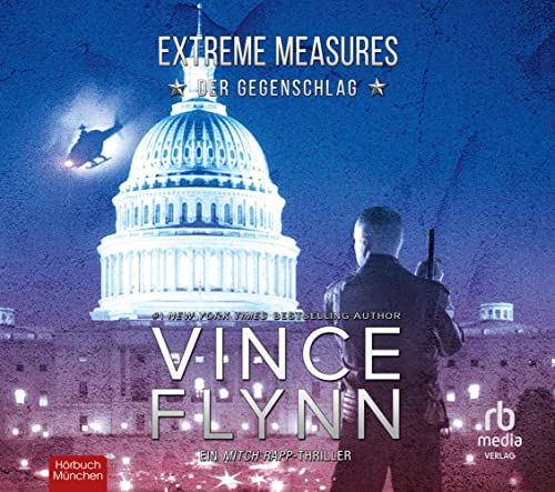 Extreme Measures: Der Gegenschlag (Mitch Rapp)