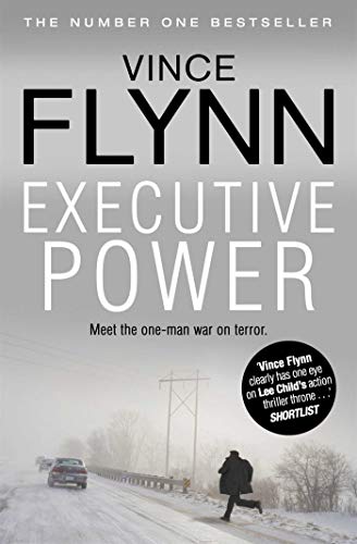Executive Power (The Mitch Rapp Series, Band 6)
